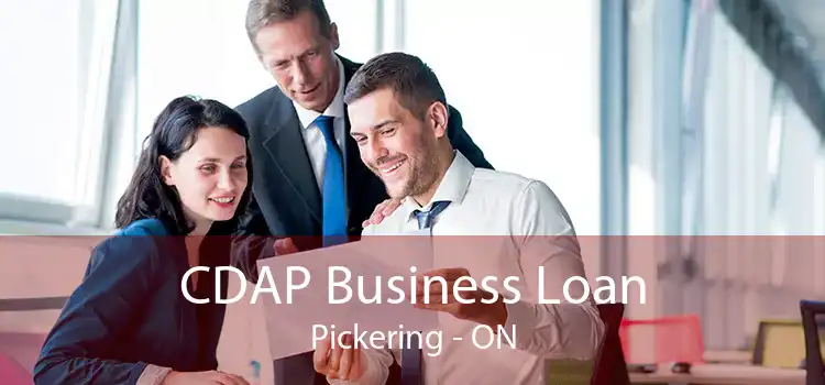 CDAP Business Loan Pickering - ON